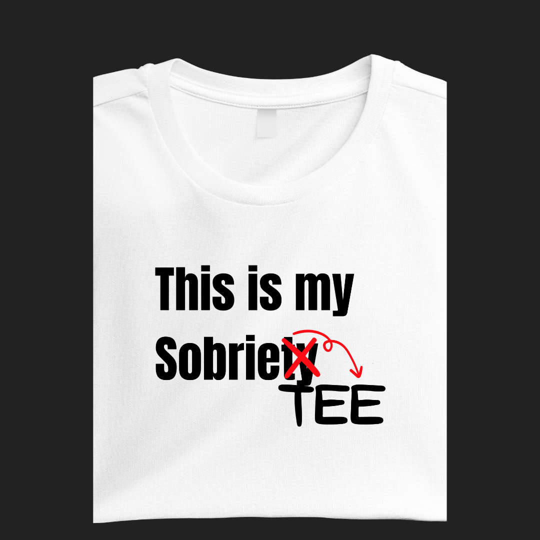 This is My SobrieTEE