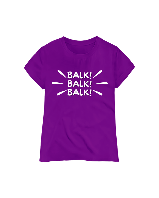 BALK! BALK! BALK!