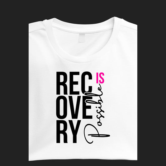Recovery IS Possible - Pink